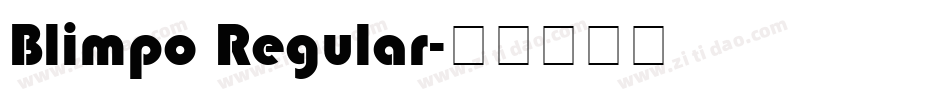 Blimpo Regular字体转换